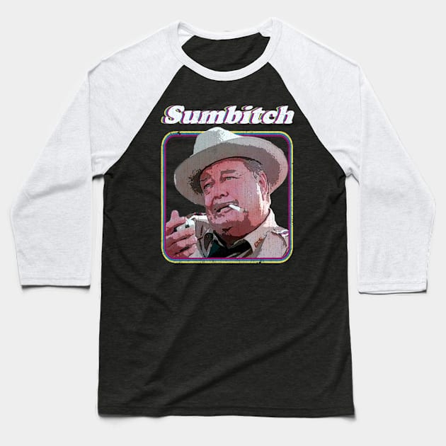Smokey And The Bandit Sumbitch 70s Vintage Baseball T-Shirt by Fairy1x
